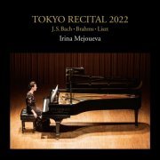 Irina Mejoueva - Tokyo Recital l2022 (2023)