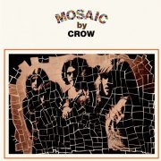 Crow - Mosaic (2022) [Hi-Res]