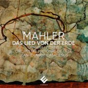 Orchestre National de Lille, Jean-Claude Casadesus - Mahler: Das Lied von der Erde (2020)