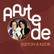 Kleiton & Kledir - A Arte De Kleiton & Kledir (2004)