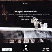 Kent Nagano & Orchestre de l'Opéra National de Lyon - Poulenc: Dialogues des Carmelites (2023)