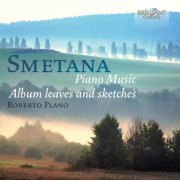 Roberto Plano - Smetana: Piano Music (2014)
