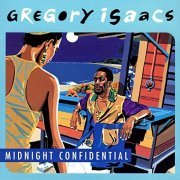Gregory Isaacs - Midnight Confidential (1994)