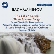 St. Louis Symphony Orchestra, Leonard Slatkin and St. Louis Symphony Chorus - Rachmaninoff: The Bells, Op. 35 (Sung in English), Spring, Op. 20 & 3 Russian Songs, Op. 41 (Remastered 2023) (2023) [Hi-Res]