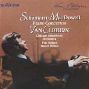 Van Cliburn - Schumann & MacDowell: Piano Concertos (1960) [1991] CD-Rip