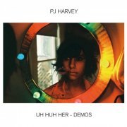 PJ Harvey - Uh Huh Her - Demos (2021) [Hi-Res]