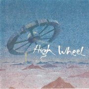 High Wheel - 1910 (1994)