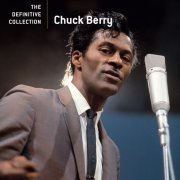 Chuck Berry - The Definitive Collection (2005)
