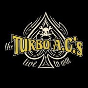 The Turbo A.C.'s - Live to Win (Remastered Deluxe Edition) (2017)