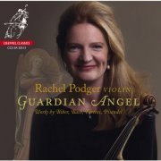 Rachel Podger - Guardian Angel (Bach, Matteis, Tartini, Pisendel, Biber) (2015) [Hi-Res]