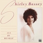 Shirley Bassey - All by Myself (1982/2020) Hi Res
