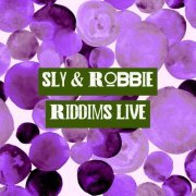 Sly & Robbie - Riddims (2019)