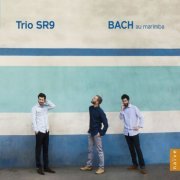 Trio SR9 - Bach au marimba (2015)