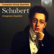 Diogenes Quartet - Schubert: Complete String Quartets (2016)