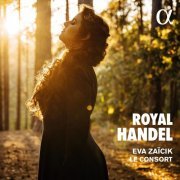 Eva Zaïcik, Le Consort - Royal Handel (2021) [Hi-Res]