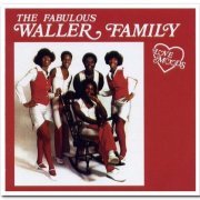 Fabulous Waller Family - Love Moods (1980) [Reissue 2007]