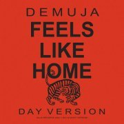 Demuja - Feels Like Home (2024)