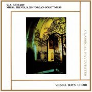 Wiener Sängerknaben - W A Mozart Missa Brevis, K 259 'Organ-Solo' Mass (2021)