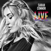 Sarah Connor - HERZ KRAFT WERKE LIVE (2019) [Hi-Res]