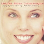 Connie Evingson - Little Did I Dream (2008) FLAC