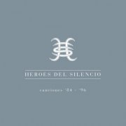 Héroes del Silencio - Canciones 1984-1996: The Best of Héroes del Silencio (2000)