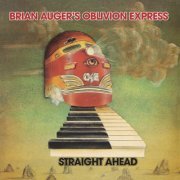 Brian Auger's Oblivion Express - Straight Ahead (2023) [Hi-Res]