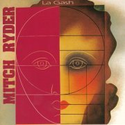 Mitch Ryder - La Gash (1992)
