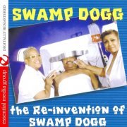 Swamp Dogg - The Re-Invention of Swamp Dogg (2000) [2013 Digitally Remastered]