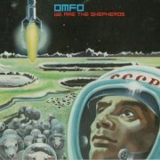 OMFO - We Are the Shepherds (2006)