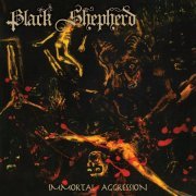 Black Shepherd - Immortal Aggression (2023)