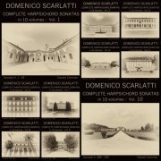 Claudio Colombo - Domenico Scarlatti: Complete Harpsichord Sonatas in 10 volumes, Vol. 1-10 (2017)