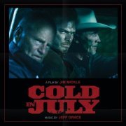 Jeff Grace - Cold in July (Original Motion Picture Soundtrack) (2014)