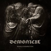 Demonical - World Domination (2020) flac