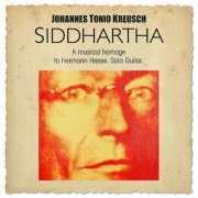 Johannes Tonio Kreusch - Siddhartha (2019)