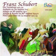 Francoise Petit - Schubert: Pièces pour piano (2024)