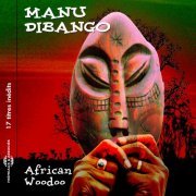 Manu Dibango - African Woodoo (2016)