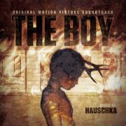 Hauschka & Volker Bertelmann - The Boy (Original Motion Picture Soundtrack) (2015)