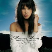 Maria Mena - Apparently Unaffected (2005) lossless