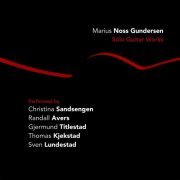Marius Noss Gundersen - Solo Guitar Works (2020) Hi-Res