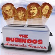 The Rubinoos - Automatic Toaster (2010)