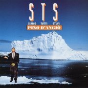 Pino D'Angio - Siamo tutti stufi (1991) LP