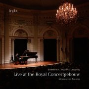 Nicolas van Poucke - Sweelinck, Mozart & Debussy: Live at the Royal Concertgebouw (2024) [Hi-Res]