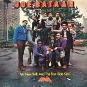 Joe Bataan - Mr. New York and the East Side Kids (1971)