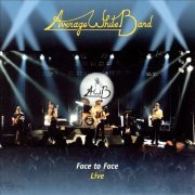 Average White Band - Face to Face Live (1999)