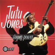 Tutu Jones - Staying Power (1998)