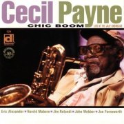 Cecil Payne - Chic Boom: Live at the Jazz Showcase (2001) [MP3]