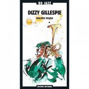 Dizzy Gillespie - BD Music Presents: Dizzy Gillespie (2CD) (2003) FLAC
