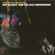 Art Blakey & The Jazz Messengers - Witch Doctor (1961)