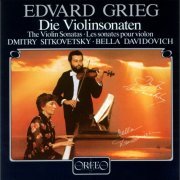 Dmitry Sitkovetsky, Bella Davidovich - Grieg: The Violin Sonatas (1983)