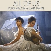 Petra Magoni & Ilaria Fantin - ALL OF US (2021) [DSD & Hi-Res]